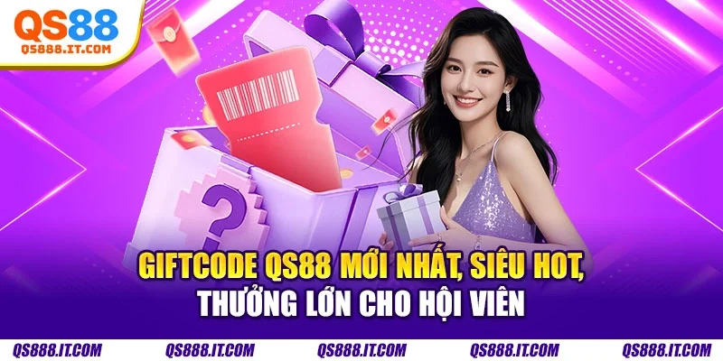 Giftcode QS88 mới nhất